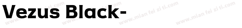 Vezus Black字体转换